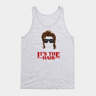 Stranger Things It's the Hair Tank Top